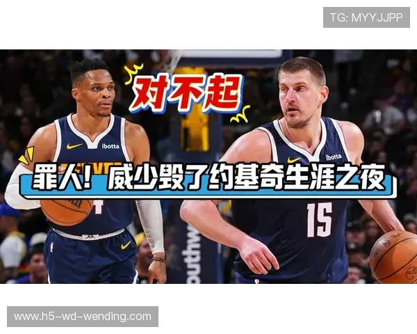 腾讯体育NBA最新赛事直播全程回顾与精彩瞬间解析
